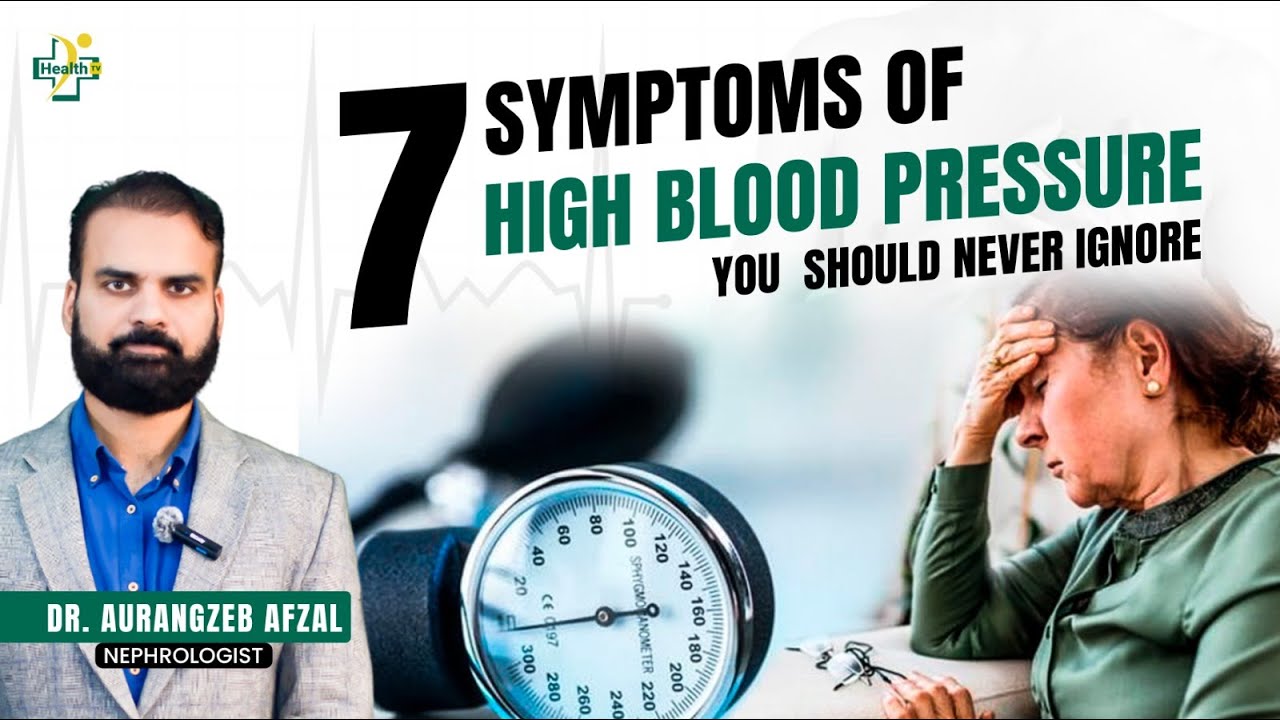 7 Symptoms of High Blood Pressure You Should Never Ignore | Blood Pressure Symptoms